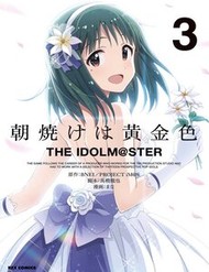 Truyện tranh Morning Glow Is Golden: The Idolm@Ster