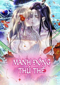Truyện tranh Manh Động Thú Thế
